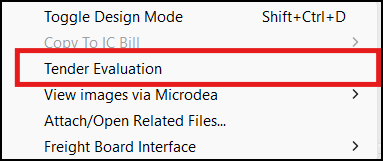 A shortcut menu with the Tender Evaluation option.