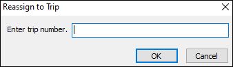 The Reassign to Trip window.