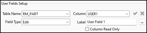 The RM_PART User Fields Setup pane.