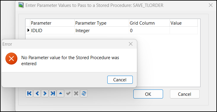 An error message that says: No Parameter value for the Stored Procedure was entered.