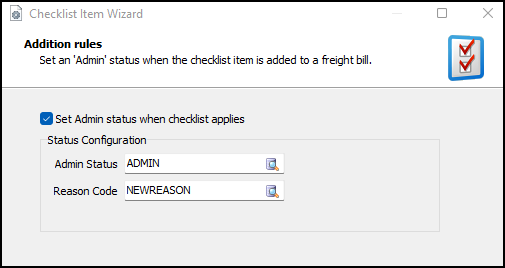 The Admin status options in the Checklist Item Wizard.
