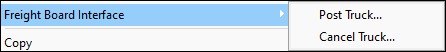 The Freight Board Interface menu with Post Truck and Cancel Truck as options.