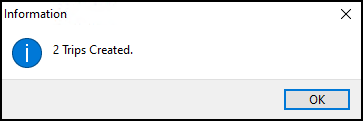 An information window stating that two trips were created.