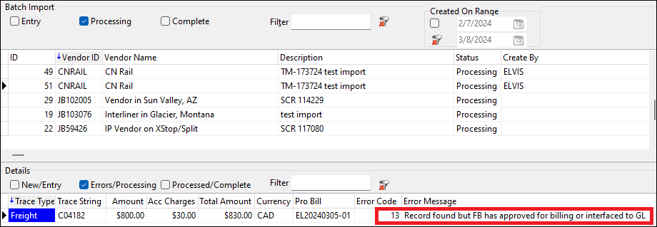 An error that says: Record found but FB has approved for billing or interfaced to GL.
